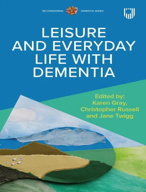 Ebook Leisure and Everyday Life with Dementia