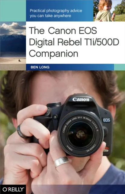 Canon EOS Digital Rebel T1i/500D Companion
