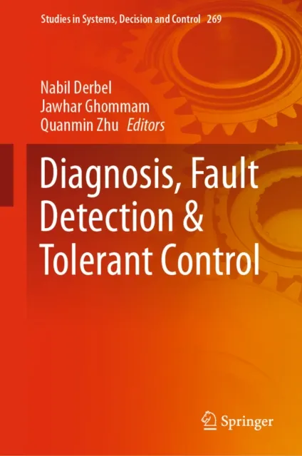 Diagnosis, Fault Detection & Tolerant Control