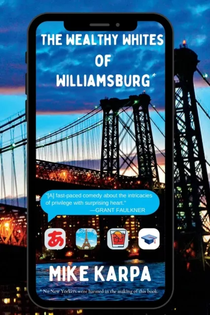 Wealthy Whites of Williamsburg