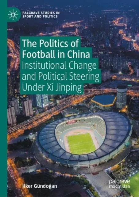 Politics of Football in China