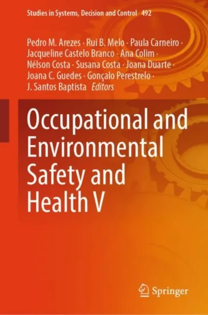 Occupational and Environmental Safety and Health V