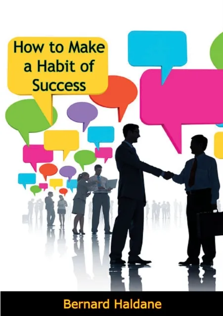 How to Make a Habit of Success