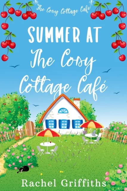 Summer at The Cosy Cottage Cafe