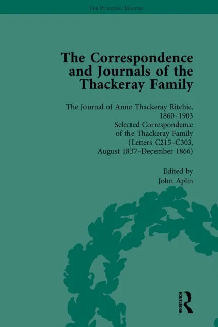Correspondence and Journals of the Thackeray Family Vol 2