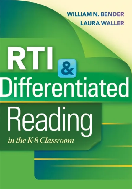 RTI & Differentiated Reading in the K-8 Classroom