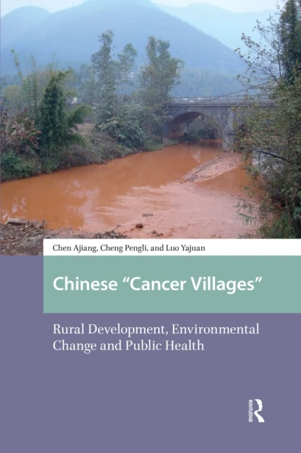 Chinese "Cancer Villages"