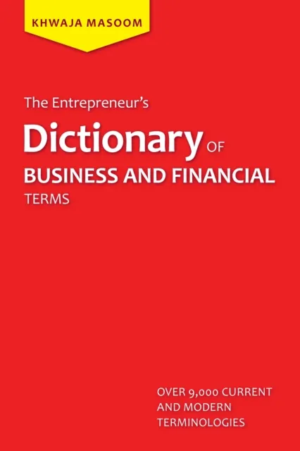 Entrepreneur'S Dictionary of Business and Financial Terms