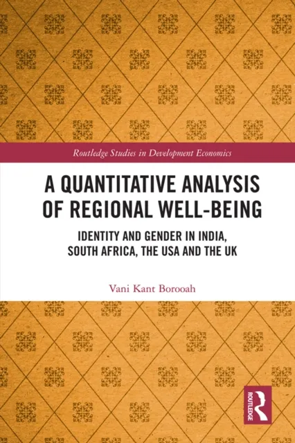 Quantitative Analysis of Regional Well-Being