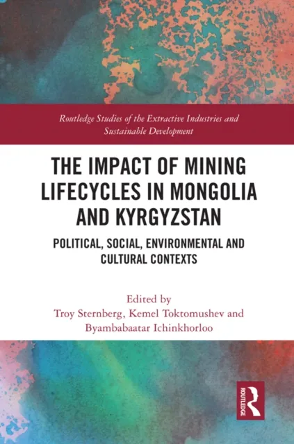 Impact of Mining Lifecycles in Mongolia and Kyrgyzstan