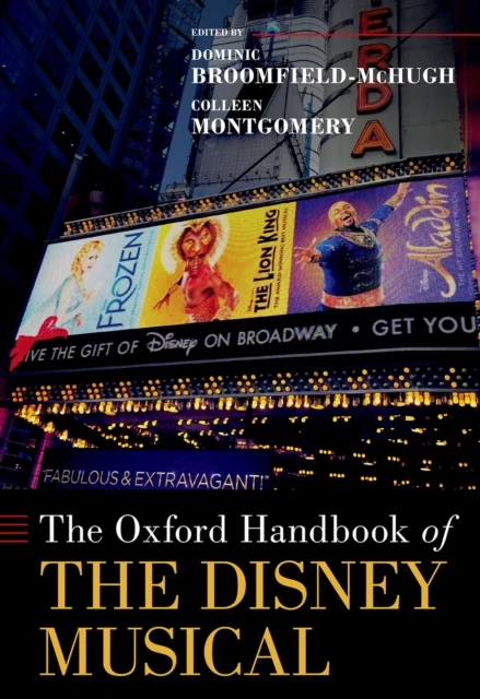 Oxford Handbook of the Disney Musical