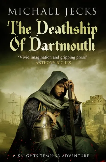 Death Ship of Dartmouth (Last Templar Mysteries 21)