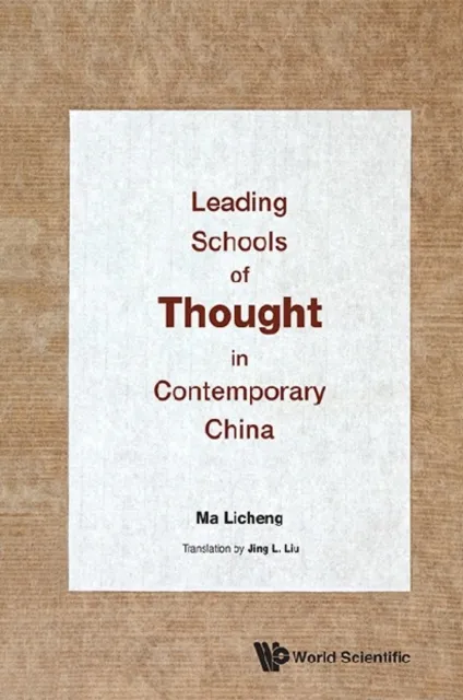 Leading Schools Of Thought In Contemporary China