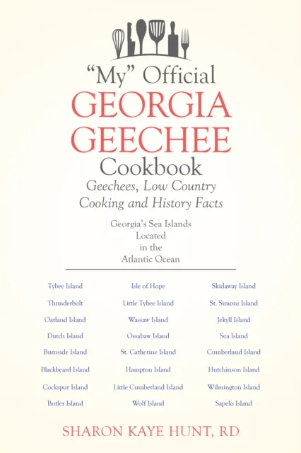"My" Official Georgia Geechee Cookbook