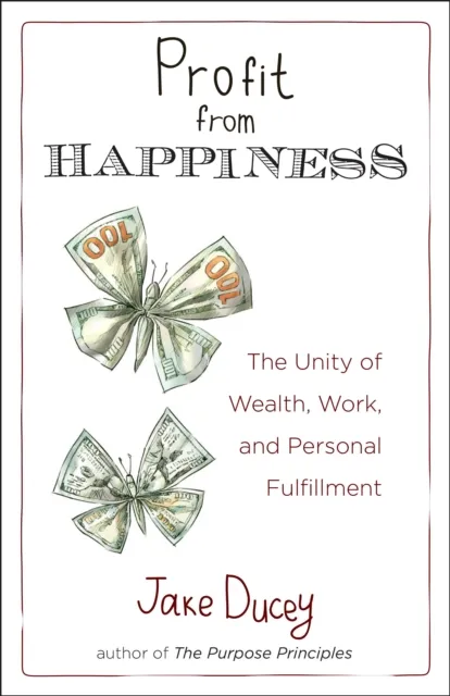 Profit from Happiness