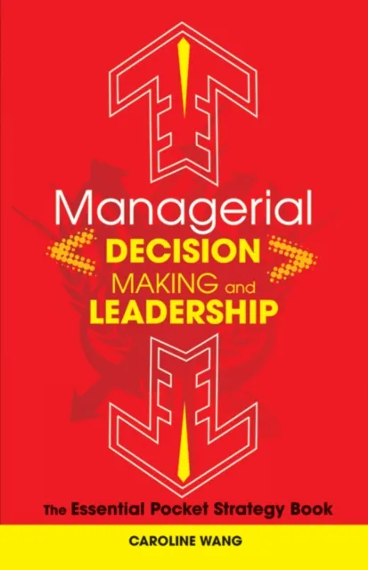 Managerial Decision Making Leadership