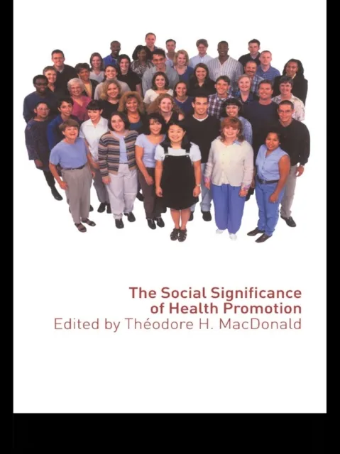 Social Significance of Health Promotion