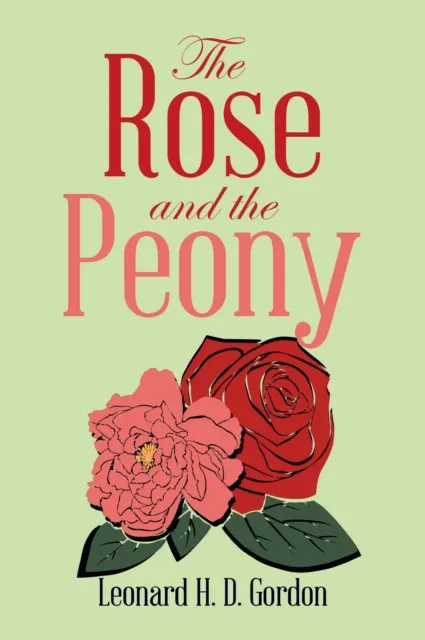 Rose and the Peony