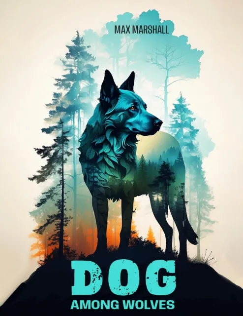 Dog Among Wolves