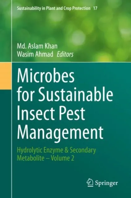 Microbes for Sustainable lnsect Pest Management