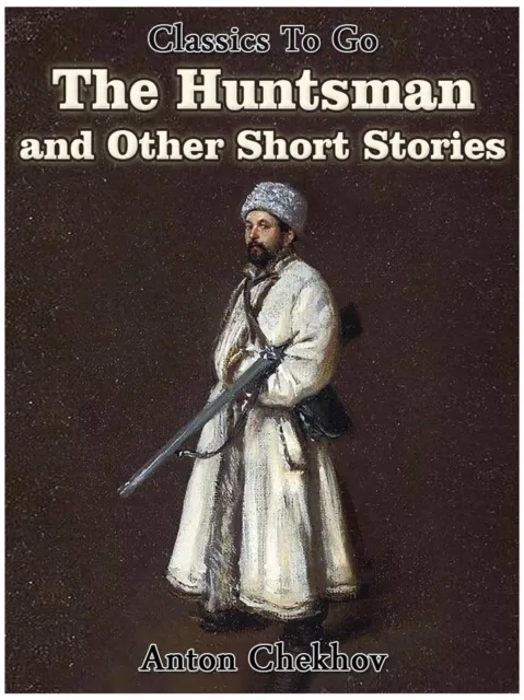 Huntsman and Other Short Stories