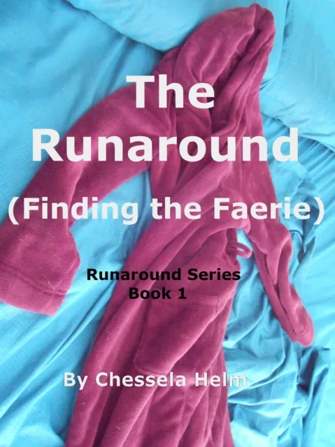 Runaround: Finding the Faerie