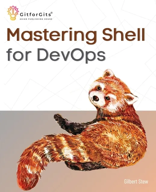 Mastering Shell for DevOps