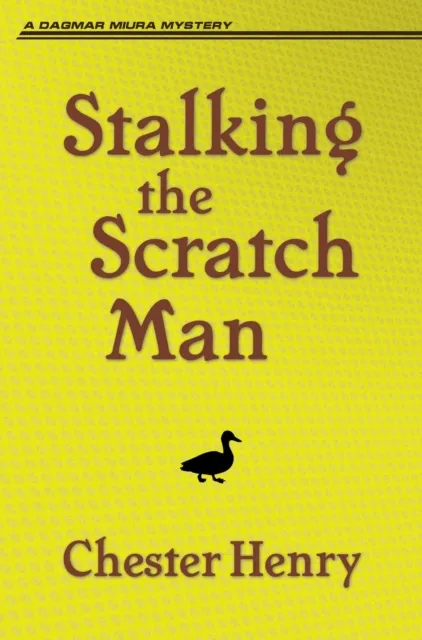 Stalking the Scratch Man