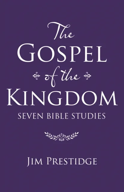 Gospel of the Kingdom
