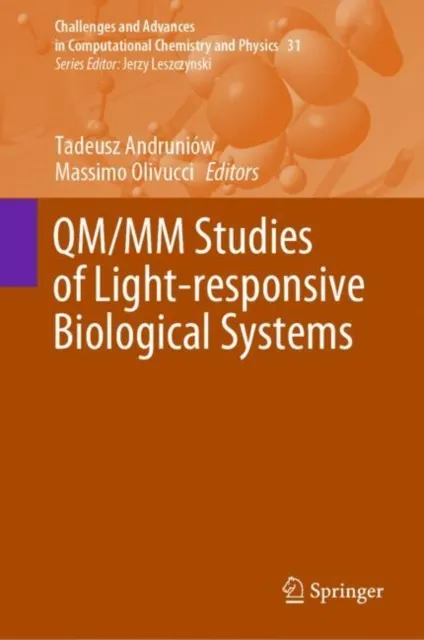 QM/MM Studies of Light-responsive Biological Systems
