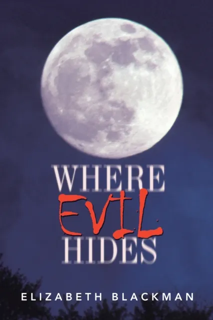 Where Evil Hides