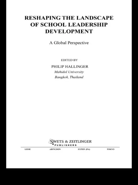 Reshaping the Landscape of School Leadership Development