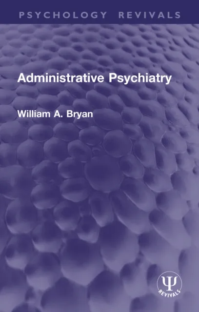 Administrative Psychiatry