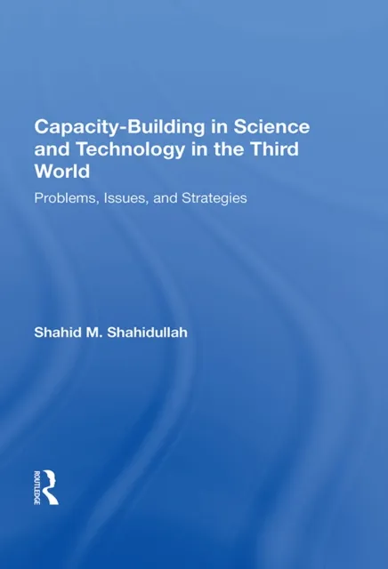 Capacity-building In Science And Technology In The Third World