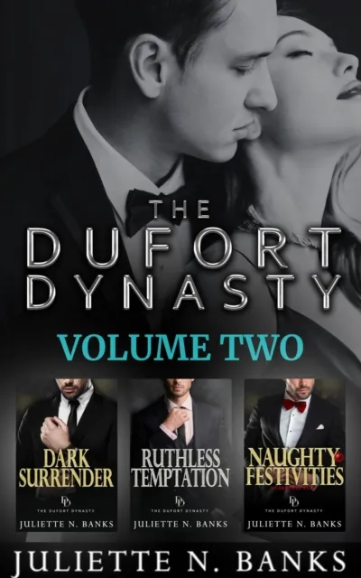 Dufort Dynasty Volume Two: Steamy Billionaire Romance Boxset
