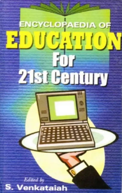 Encyclopaedia of Education For 21st Century (Technical Education)