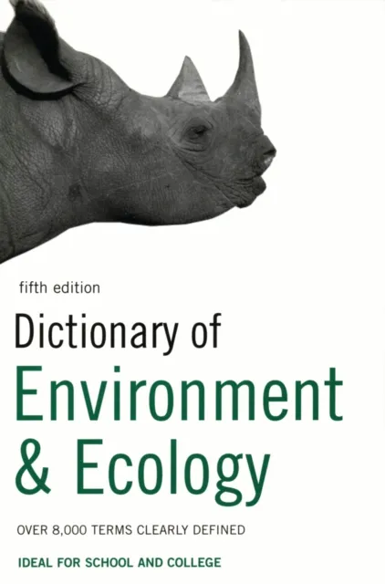 Dictionary of Environment and Ecology