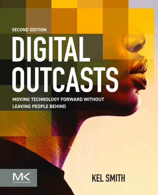 Digital Outcasts