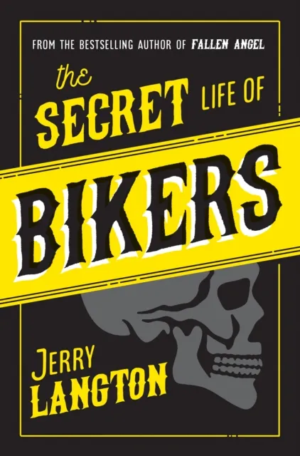 Secret Life of Bikers