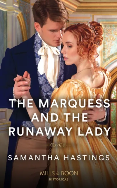 Marquess And The Runaway Lady