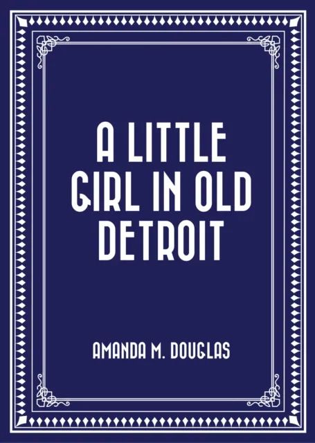 Little Girl in Old Detroit