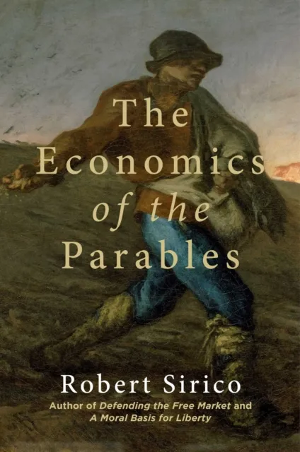 Economics of the Parables