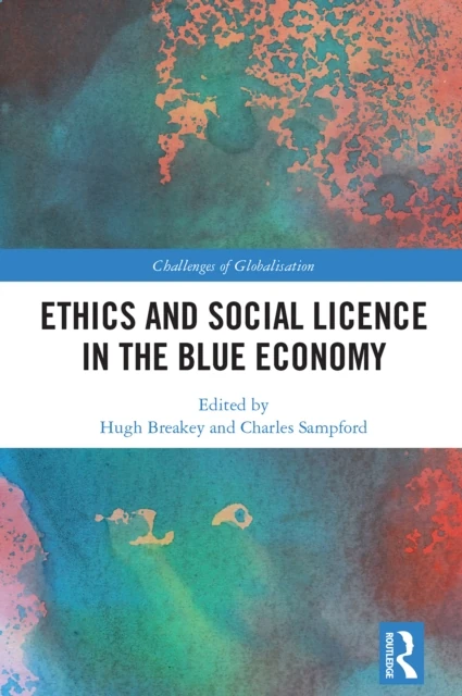 Ethics and Social Licence in the Blue Economy