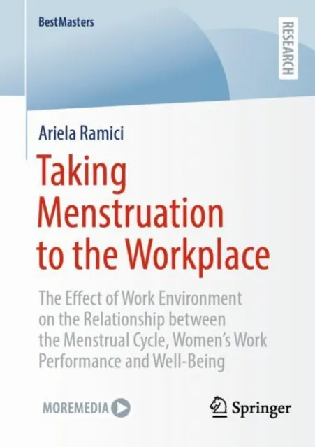Taking Menstruation to the Workplace