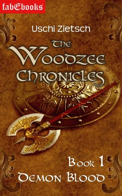 Woodzee Chronicles: Book 1 - Demon Blood