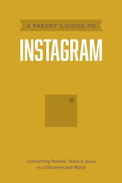 Parent's Guide to Instagram