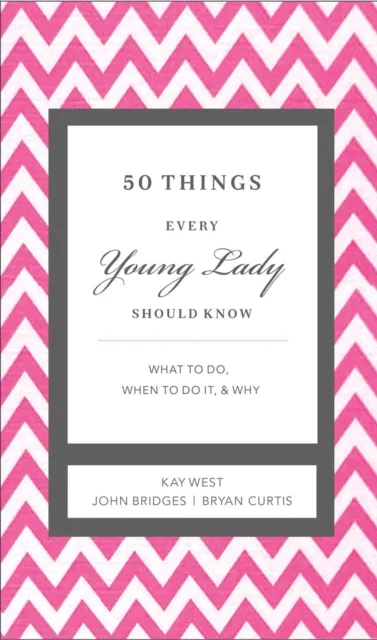 50 Things Every Young Lady Should Know