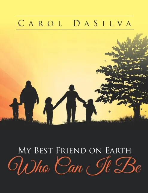 My Best Friend on Earth Who Can It Be