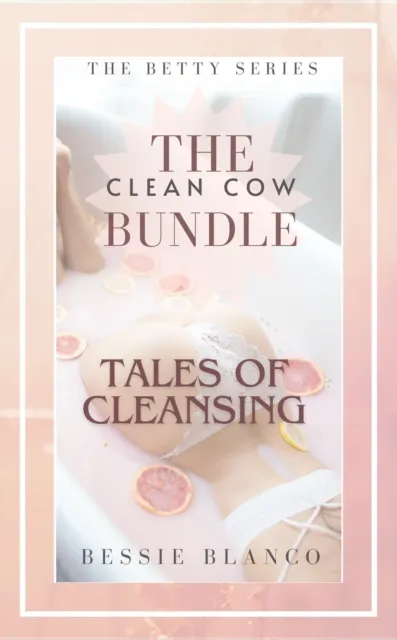 Clean Cow Bundle: Tales of Cleansing