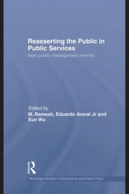 Reasserting the Public in Public Services